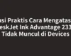 Solusi Praktis Cara Mengatasi HP DeskJet Ink Advantage 2336 Tidak Muncul di Devices